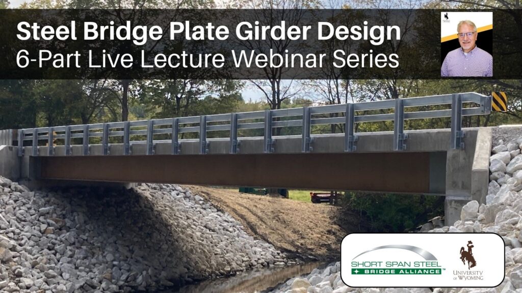 Steel Plate Girder Design 6-Part Live Lecture Webinar Series2
