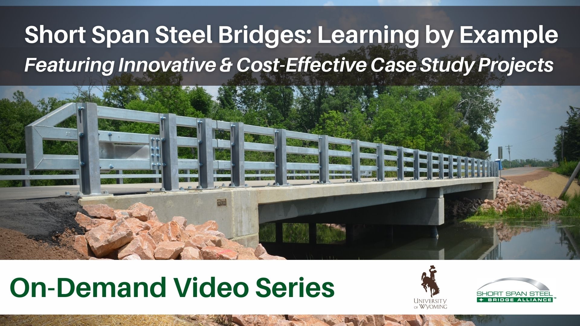 Steel Bridge Webinar Series