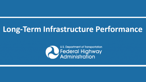 FHWA Long Term Performance