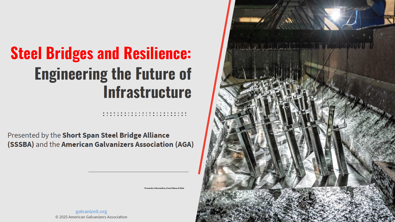 United for Infrastructure Week steel bridge resilience short span galvanizing