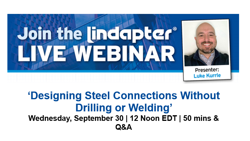 Free Webinar - Designing Steel Connections Without Drilling or Welding (Sept. 30)