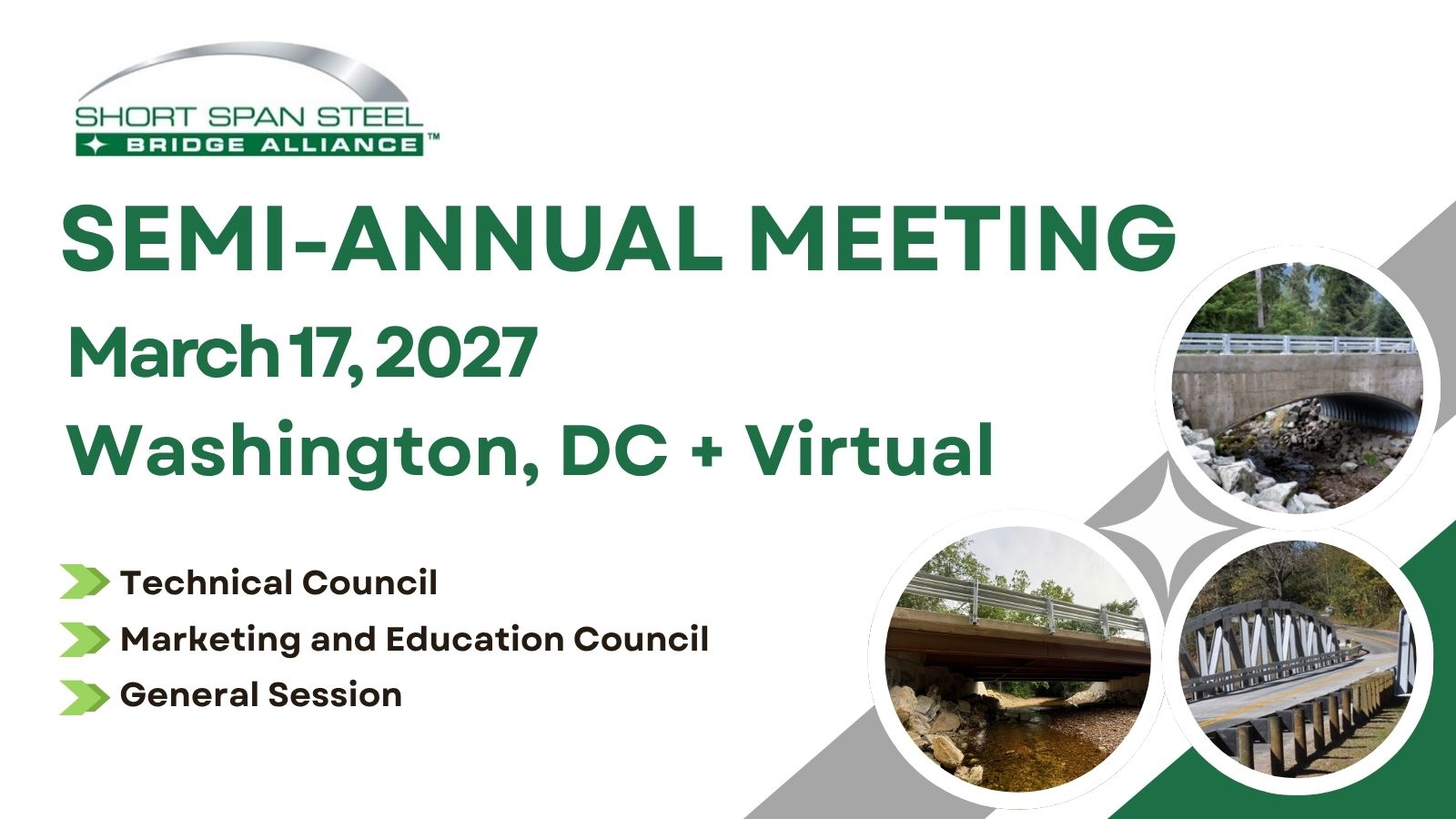 Short Span Steel Bridge Alliance Semi-Annual Meeting (March 17, 2027 - Washington, DC)